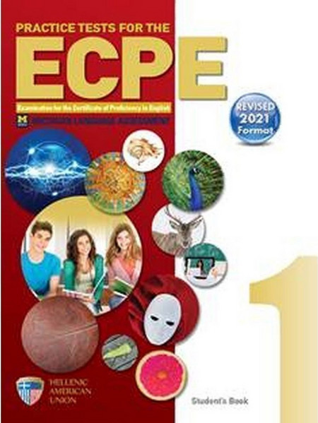 Practice Tests For The ECPE Book 1: Student's Book (Βιβλίο Μαθητή) (Revised 2021 Format)
