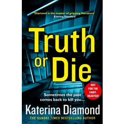 Katerina Diamond: Truth or die