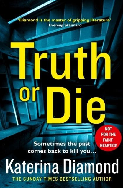 Katerina Diamond: Truth or die