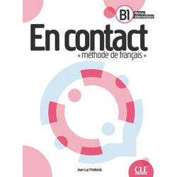 En contact - Niveau B1 - Livre de l'?l?ve + audio t?l?chargeable