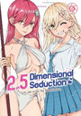 2.5 Dimensional Seduction, Volume 6 2.5 Dimensional Seduction, Volume 6