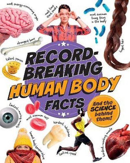 Record-Breaking: Human Body Facts