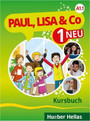 Paul, Lisa & Co 1 Neu A1.1 Kursbuch Paul, Lisa & Co 1 Neu A1.1 Kursbuch