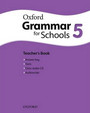 Oxford Grammar for Schools 5 Oxford Grammar for Schools 5