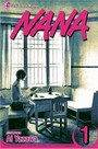 Nana, Vol. 1 Nana, Vol. 1