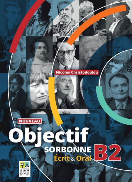 Nouveau Objectif Sorbonne B2 Écrit & Oral