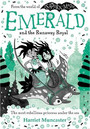 Emerald and the Runaway Royal Emerald and the Runaway Royal