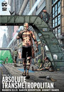 Absolute Transmetropolitan Vol. 2 Absolute Transmetropolitan Vol. 2