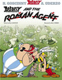 Asterix and The Roman Agent Asterix and The Roman Agent