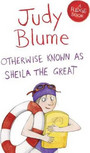 Otherwise Known as Sheila the Great Otherwise Known as Sheila the Great
