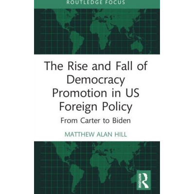 Rise and Fall of Democracy Promotion in US Foreign Policy | BestPrice.gr