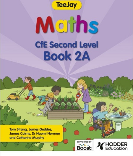 TeeJay Maths CfE Second Level Book 2A Second Edition