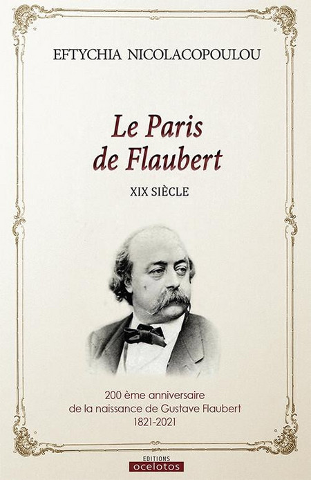 Le Paris de Flaubert, XIX siècle