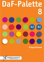 DaFPalette 8: Präpositionen A2B2 DaFPalette 8: Präpositionen A2B2