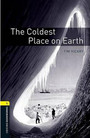 The Coldest Place on Earth The Coldest Place on Earth
