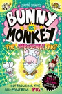 Bunny vs Monkey: The Impossible Pig Bunny vs Monkey: The Impossible Pig
