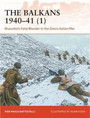 The Balkans 1940–41 (1) The Balkans 1940–41 (1)