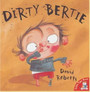 Dirty Bertie Dirty Bertie
