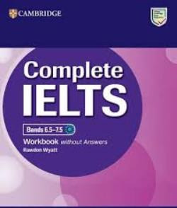 Complete IELTS Bands 6.5-7.5