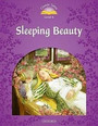 Classic Tales Second Edition: Level 4: Sleeping Beauty Classic Tales Second Edition: Level 4: Sleeping Beauty