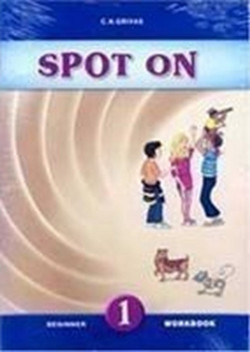SPOT ON 1 BEGINNER WB & COMPANION