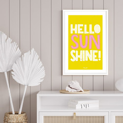 Αφίσα σε Κορνίζα - Πόστερ Hello SunShine Νο 50377 - 20Χ30 εκ, Λευκή κορνίζα