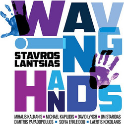 Stavros Lantsias Waving Hands / LP Hellenic Jazz Society