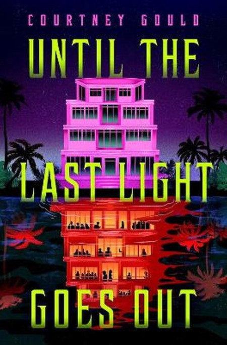 Until the Last Light Goes Out