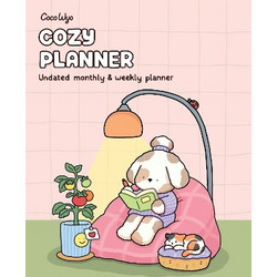 COZY PLANNER: UNDATED MONTHLY & WEEKLY PLANNER