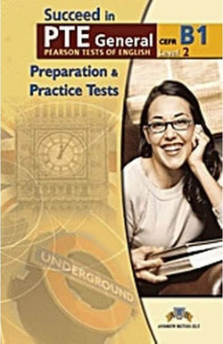 Succeed in PTE: Level 2 - B1: Student's Book