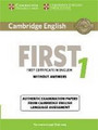 Cambridge English First 1 for Revised Exam from 2015 Student's Book without Answers Cambridge English First 1 for Revised Exam from 2015 Student's Book without Answers