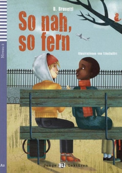 So nah, so fern