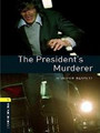 The President's Murderer The President's Murderer
