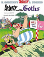 Asterix and The Goths Asterix and The Goths