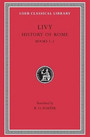 History of Rome, Volume I History of Rome, Volume I