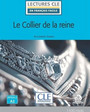 Le collier de la reine