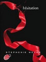 Twilight Tome 3 Hésitation