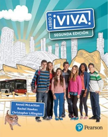 Viva! 2 Segunda Edición Pupil Book