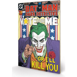DC COMICS - Printing on wood 40X59 - The Joker Vote for Me