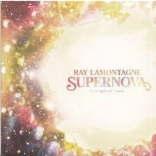 RAY LAMONTAGNE / SUPERNOVA - 7'' LP REC STORE DAY (IMP)