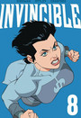 Invincible Volume 8 Invincible Volume 8