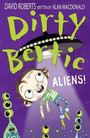 Dirty Bertie: Aliens! Dirty Bertie: Aliens!