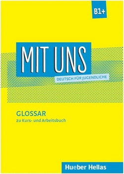 Mit Uns B1: Glossar