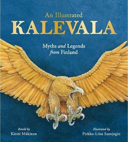 An Illustrated Kalevala