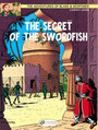 Blake & Mortimer Vol. 16: The Secret of the Swordfish Part 2 Blake & Mortimer Vol. 16: The Secret of the Swordfish Part 2