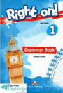 Right On! 1 Grammar Book Student's Right On! 1 Grammar Book Student's