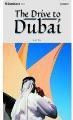 The Drive to Dubai