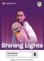 Shining Lights Level 2 Student's Book and Workbook with Digital Pack Combo A Shining Lights Level 2 Student's Book and Workbook with Digital Pack Combo A