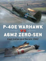 P40E Warhawk vs A6M2 Zerosen P40E Warhawk vs A6M2 Zerosen