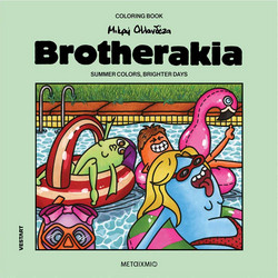 Brotherakia - Summer colors, brighter days